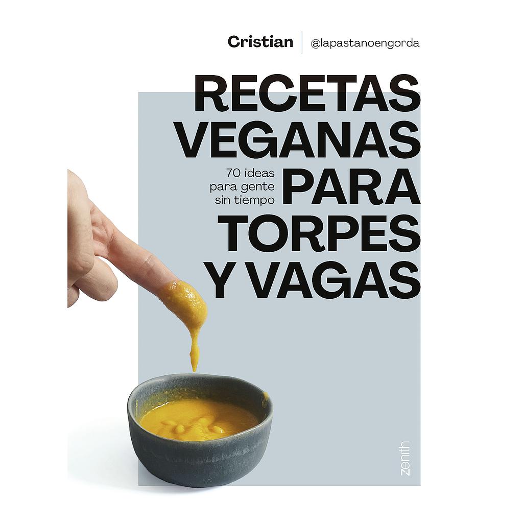 Recetas veganas para torpes y vagas