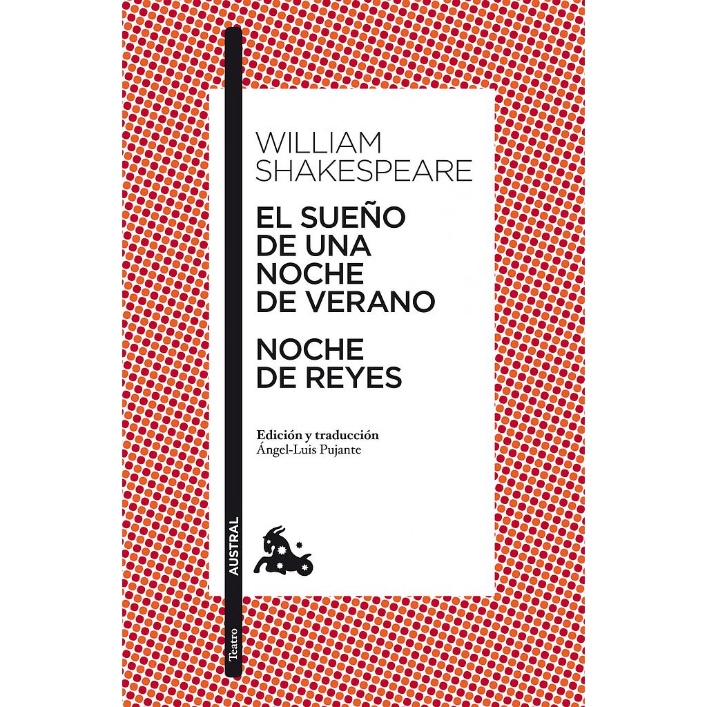 El sueño de una noche de verano / Noche de Reyes