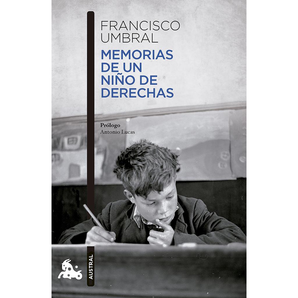 Memorias de un niño de derechas