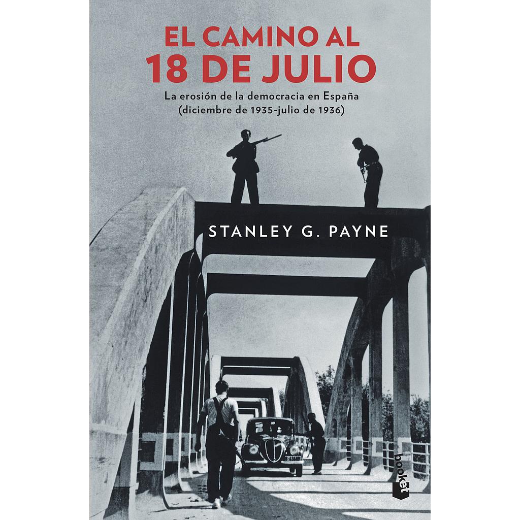 El camino al 18 de julio