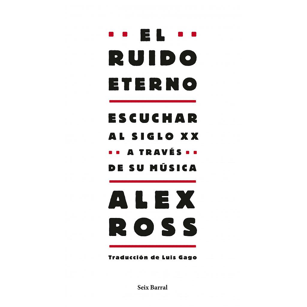 El ruido eterno