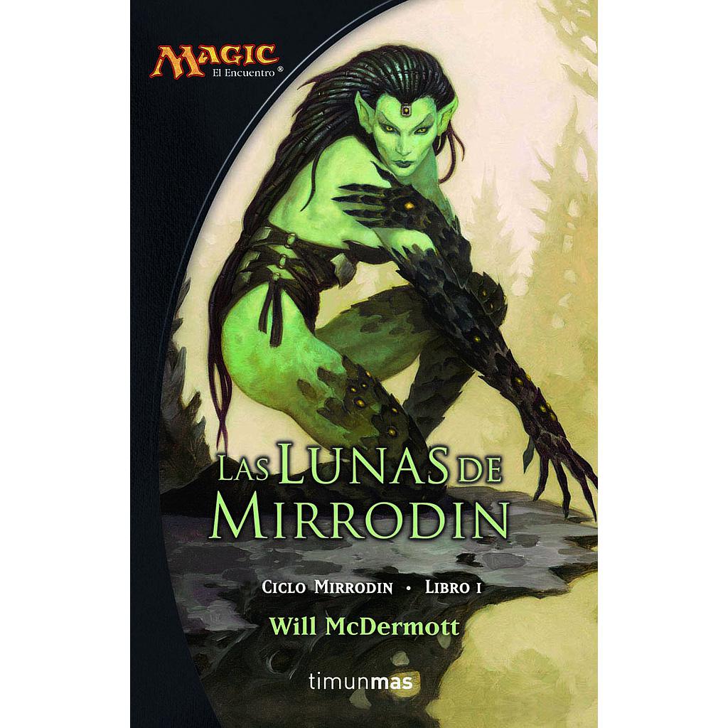 Ciclo Mirrodin nº 01/03 Las lunas de Mirrodin