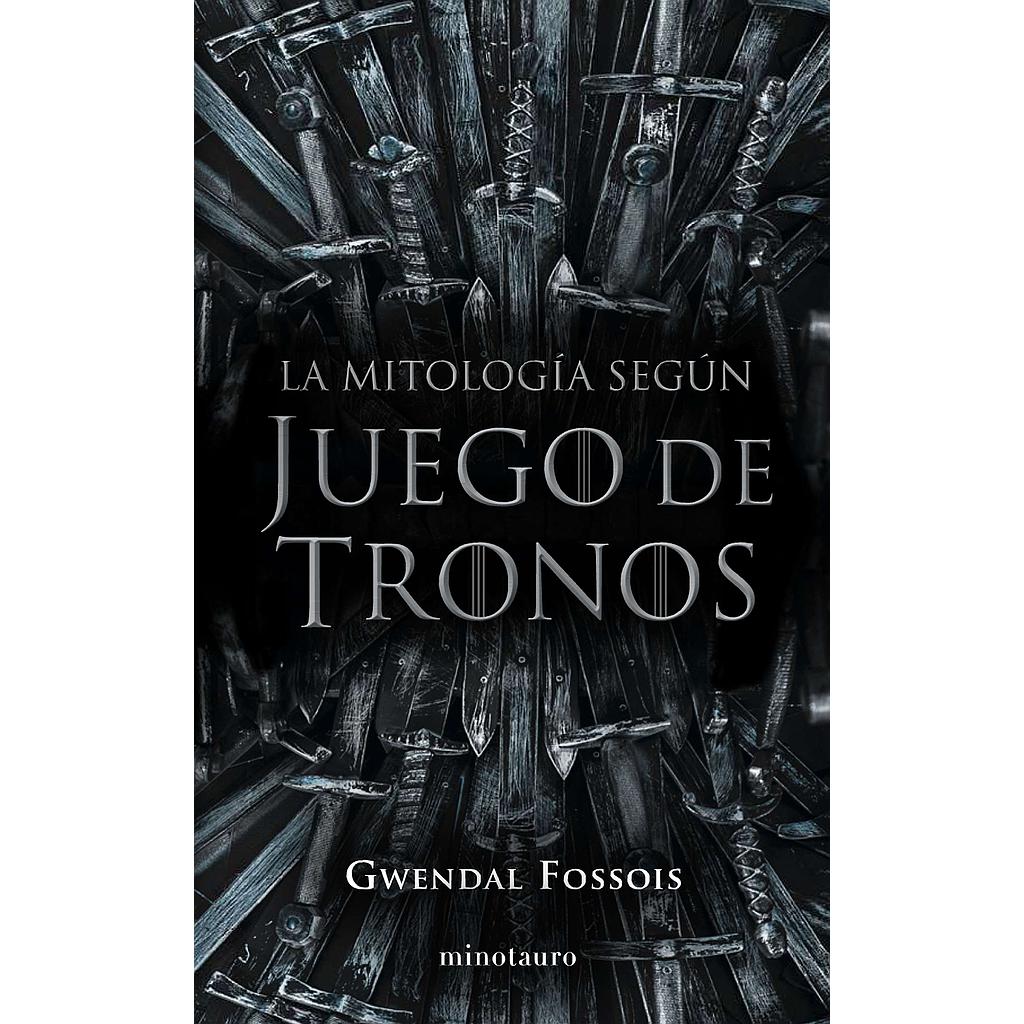 La mitología según Juego de Tronos
