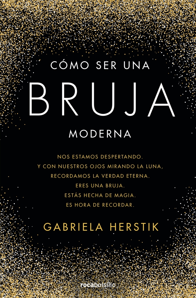 Cómo ser una bruja moderna