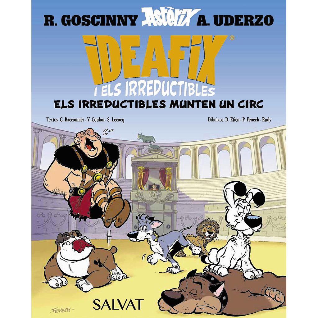 Ideafix i els irreductibles, 4. Els irreductibles munten un circ