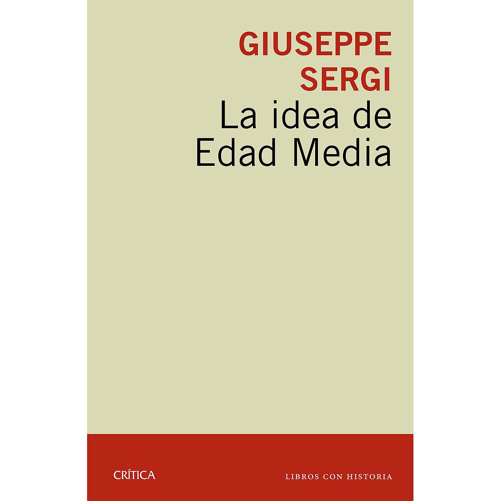 La idea de Edad Media