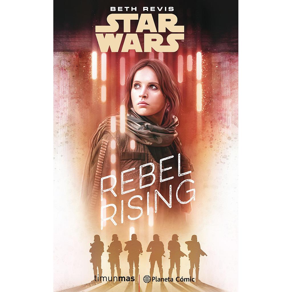 Star Wars Rogue One Rebel Rising (novela)