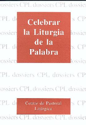 Celebrar la Liturgia de la Palabra