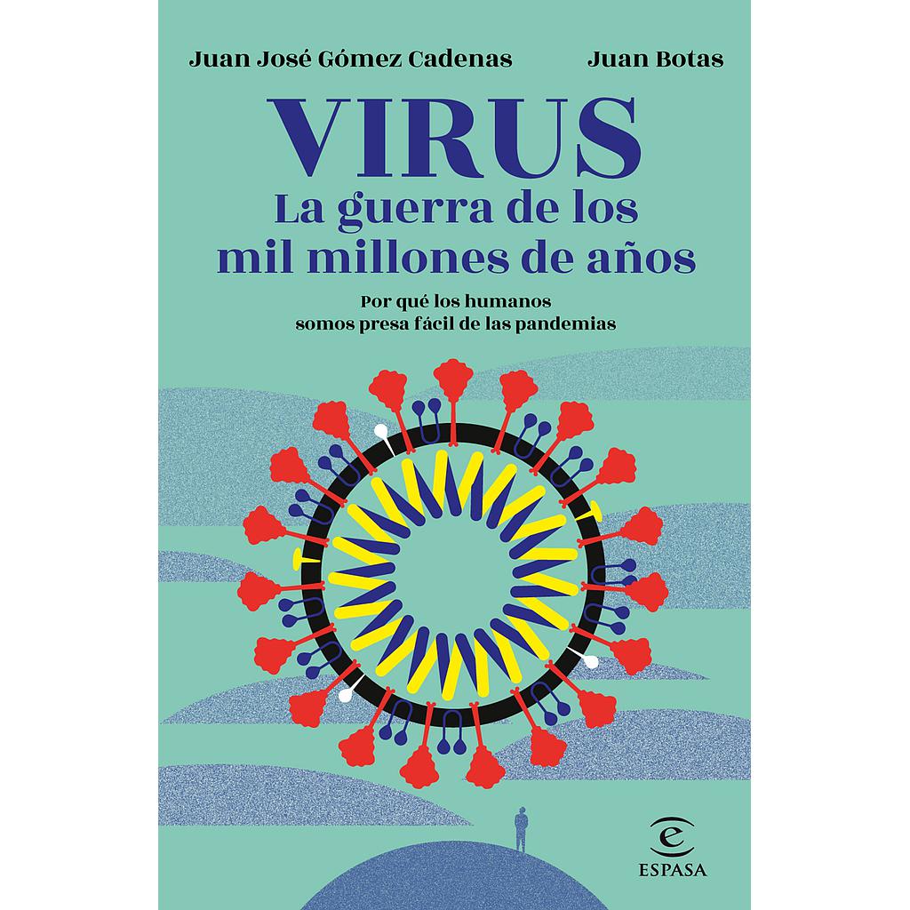 Virus. La guerra de los mil millones de años