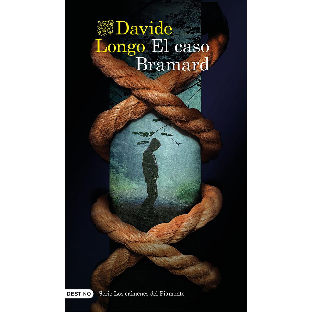 El caso Bramard (Serie Los crímenes del Piamonte 1)