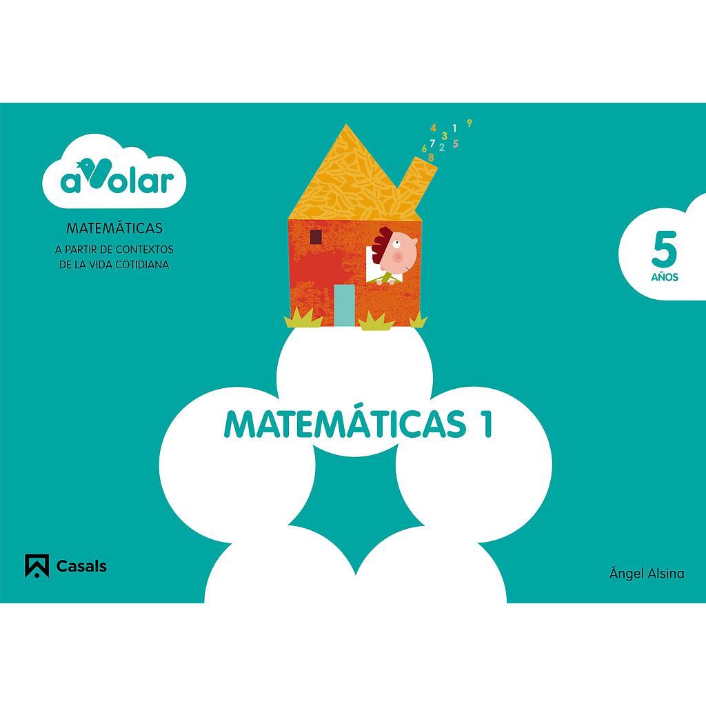 Matemáticas 1. 5 años. ¡A volar!