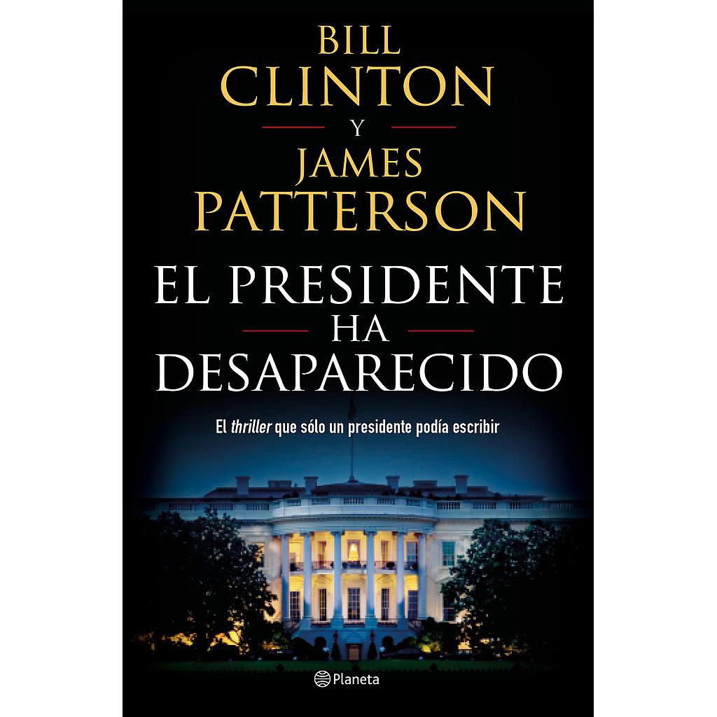 El presidente ha desaparecido
