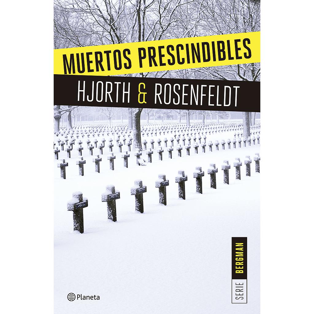 Muertos prescindibles (Serie Bergman 3)