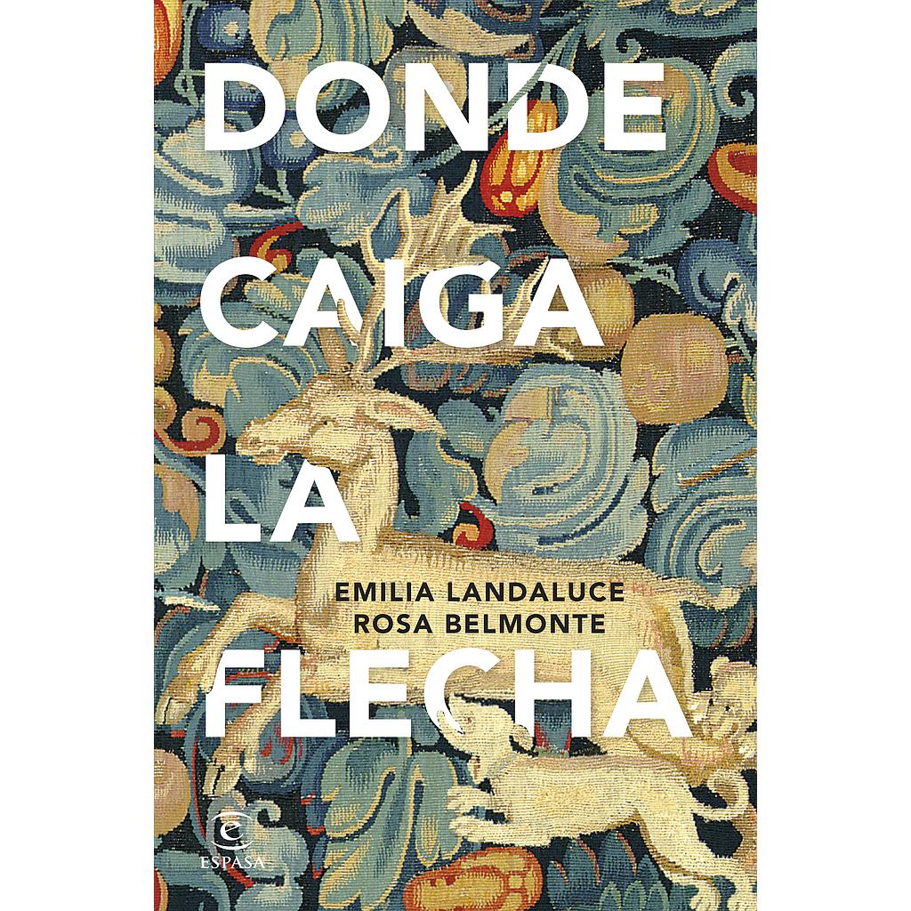 Donde caiga la flecha