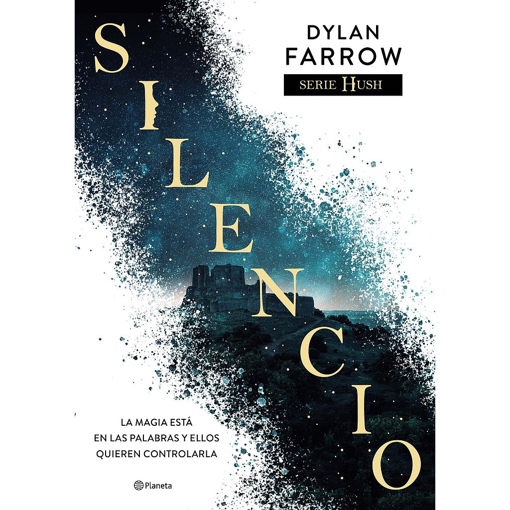 Silencio (Serie Hush 1)