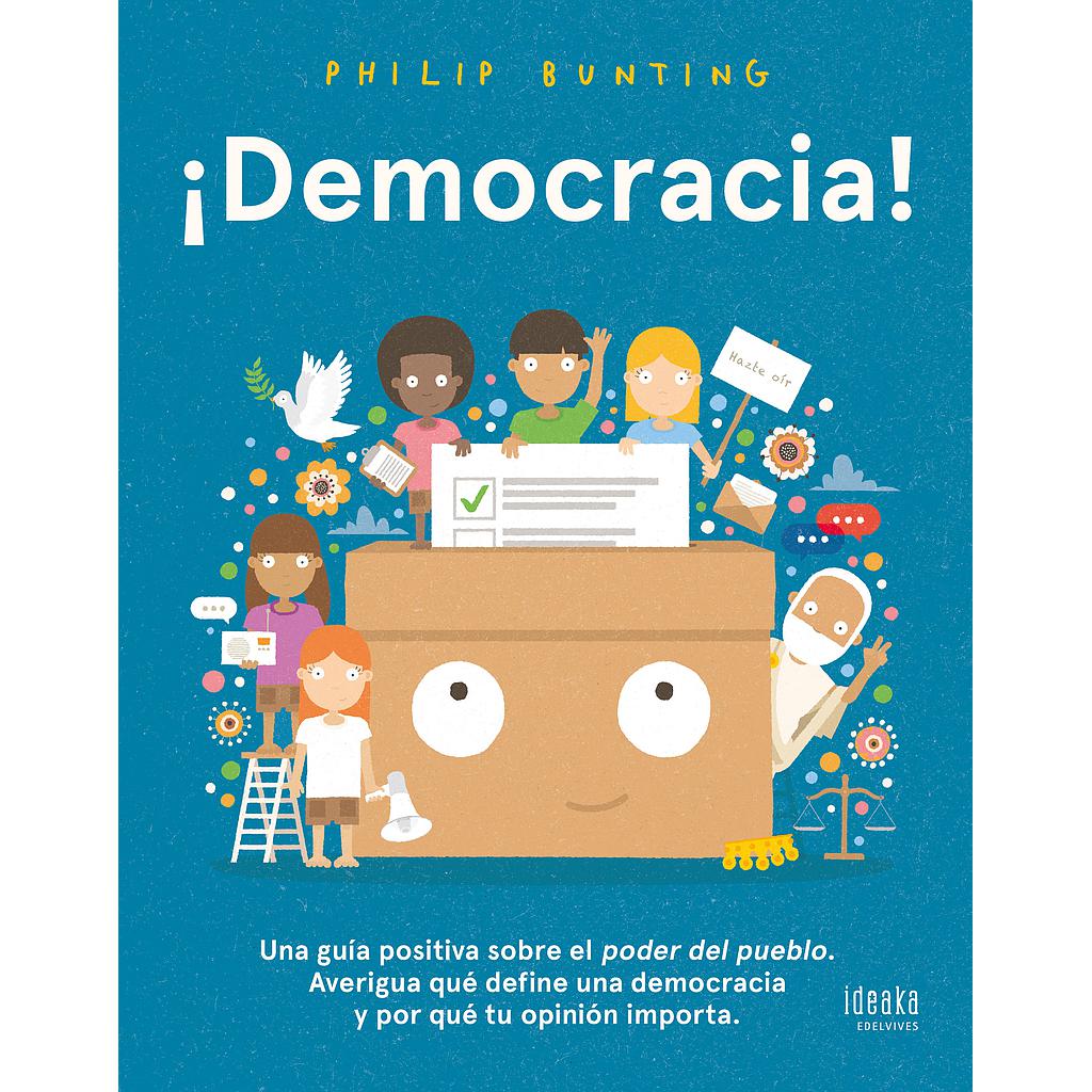 ¡Democracia!