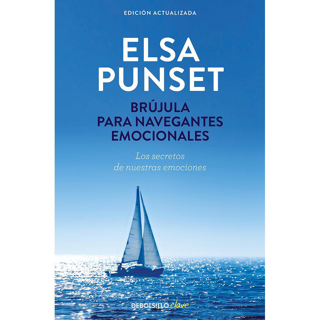 Brújula para navegantes emocionales (edición actualizada)