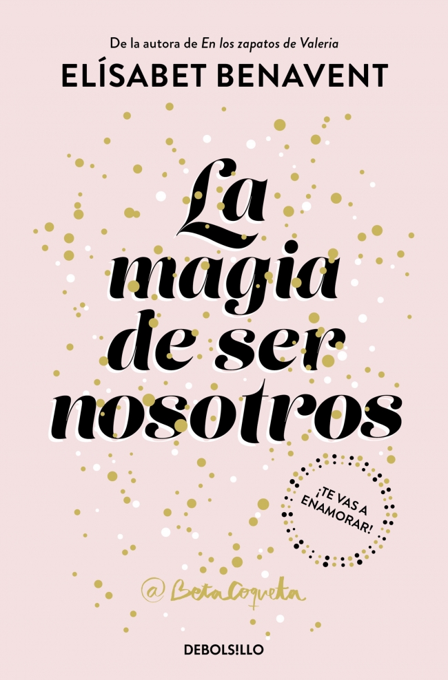 La magia de ser nosotros (Bilogía Sofía 2)