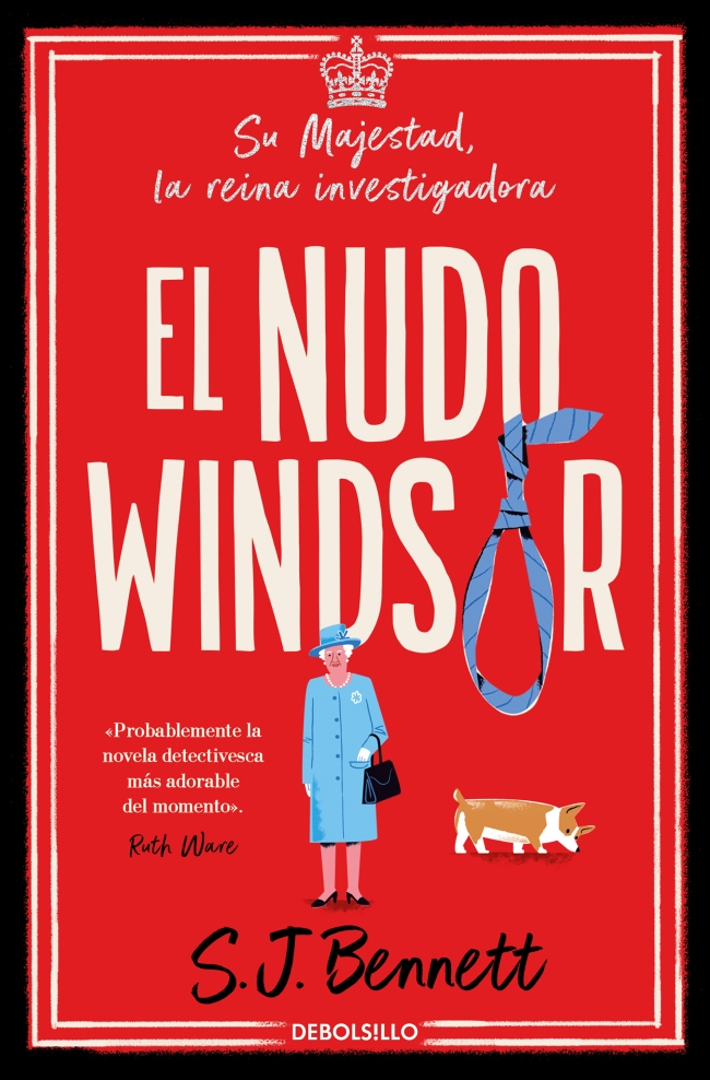 El nudo Windsor (Su Majestad, la reina investigadora 1)