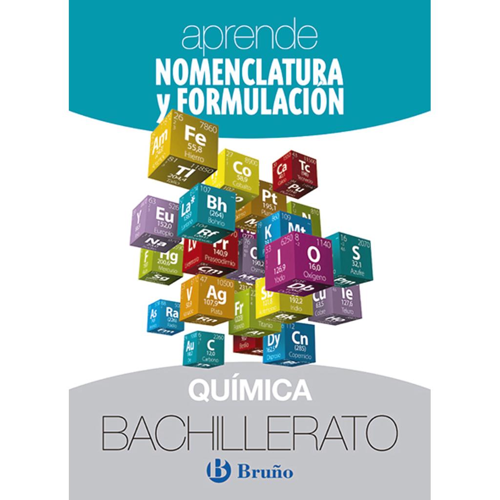Aprende Nomenclatura y Formulación Química Bachillerato