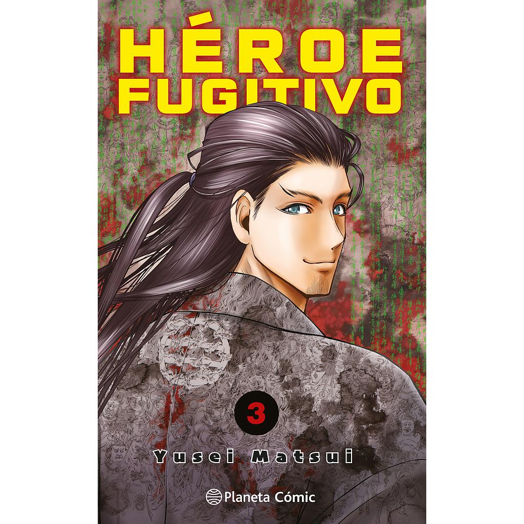 Héroe Fugitivo nº 03