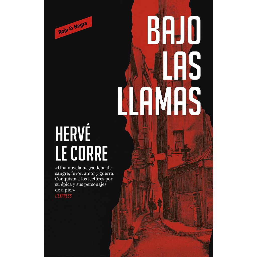 Bajo las llamas