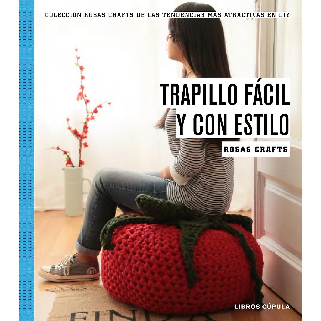 Rosas Crafts. Trapillo fácil y con estilo