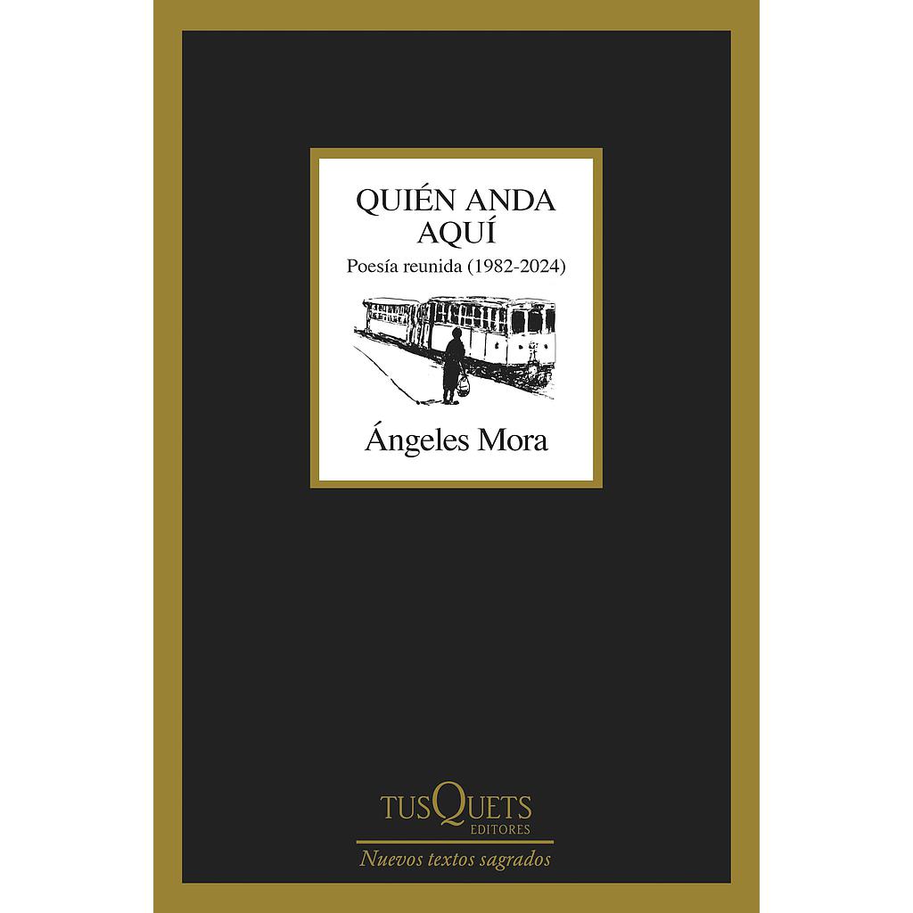 Quién anda aquí