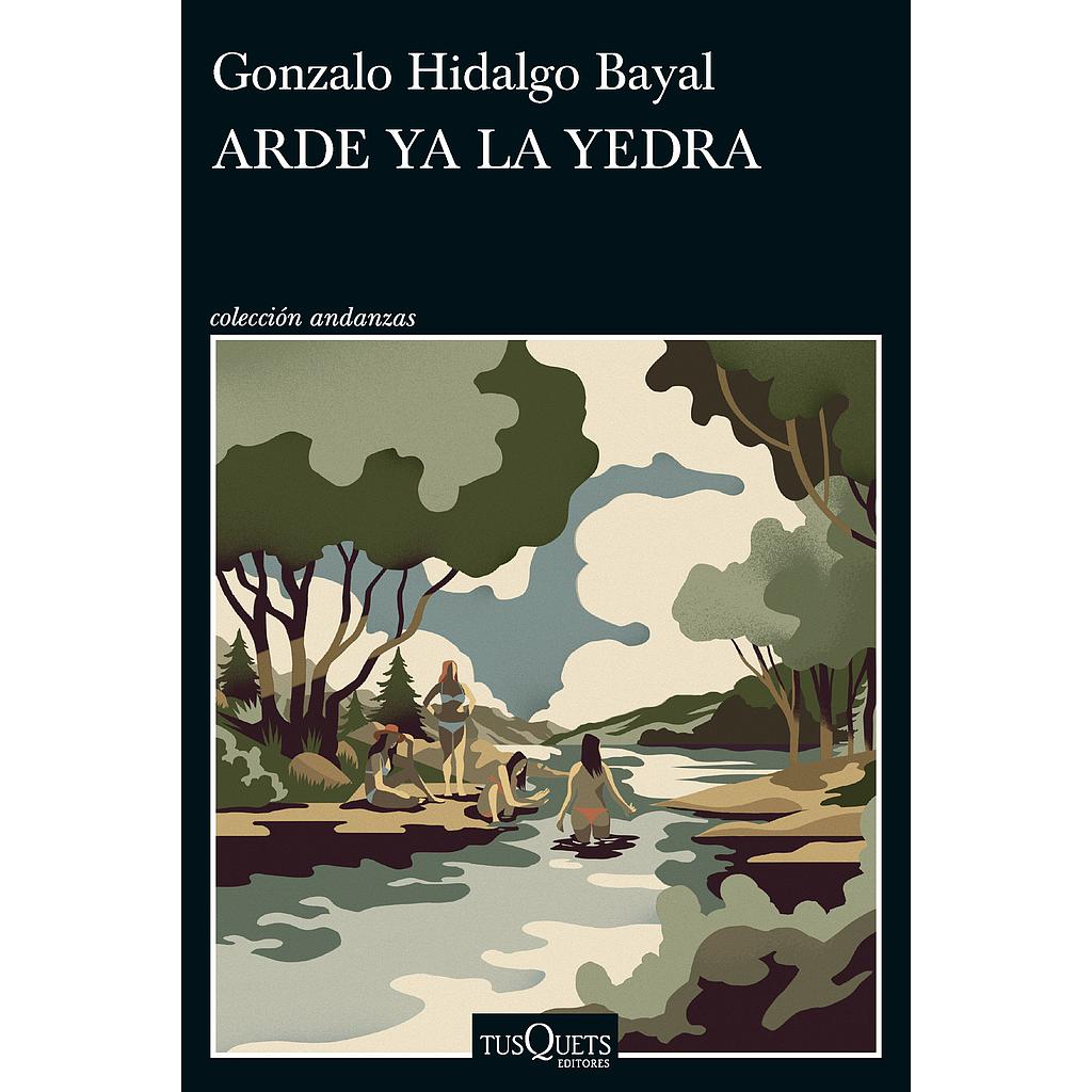 Arde ya la yedra