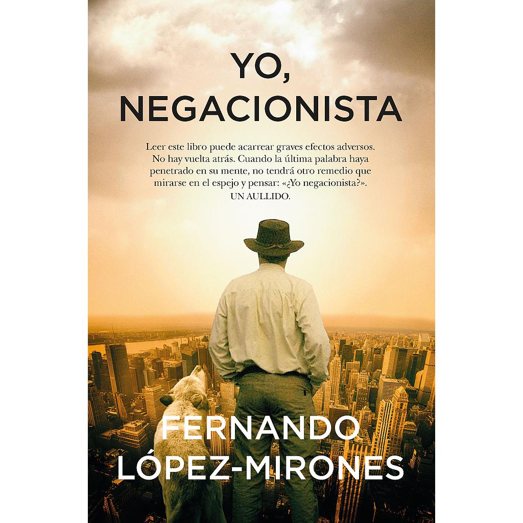 Yo, negacionista