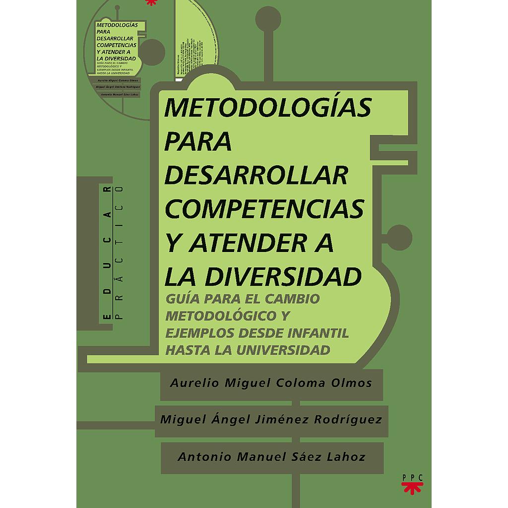Metodologías para desarrollar competencias y atender a la diversidad