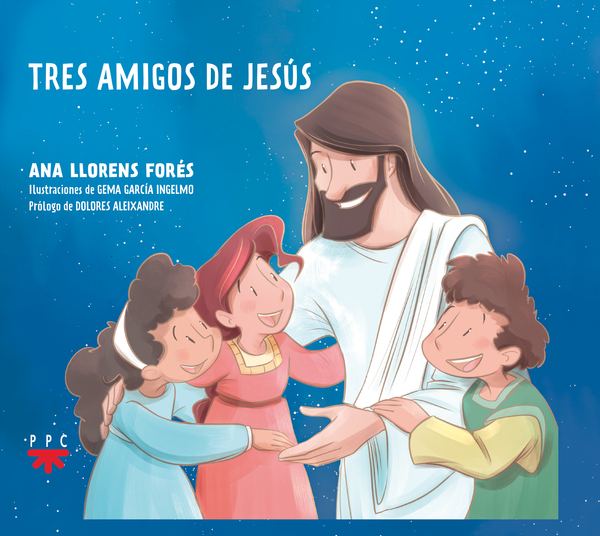 Tres amigos de Jesús