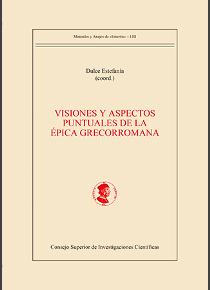 Visiones y aspectos puntuales de la épica grecorromana