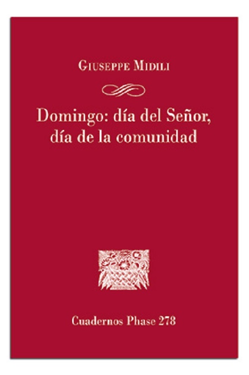Domingo: día del Señor, día de la Comunidad
