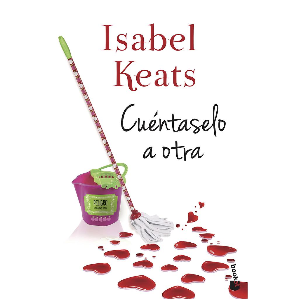 Cuéntaselo a otra