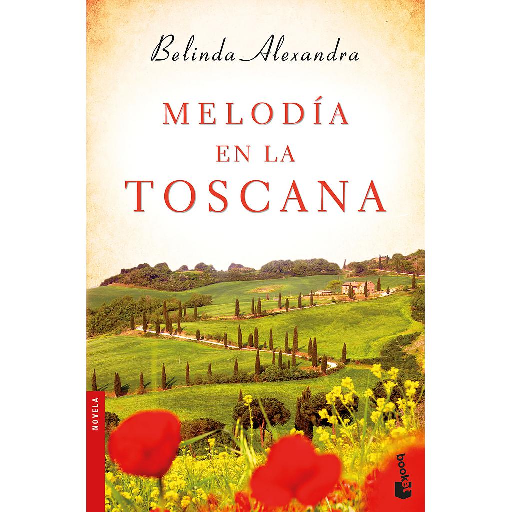 Melodía en la Toscana