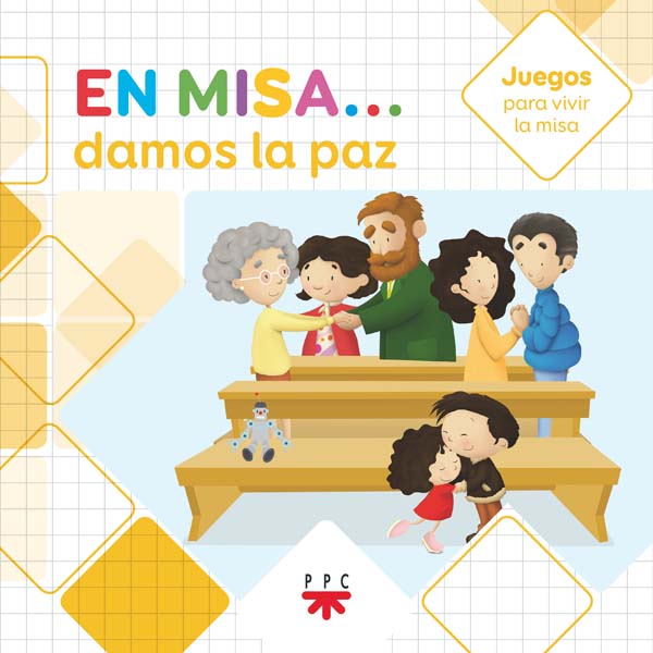 En Misa… 8. Damos la paz (Juegos)