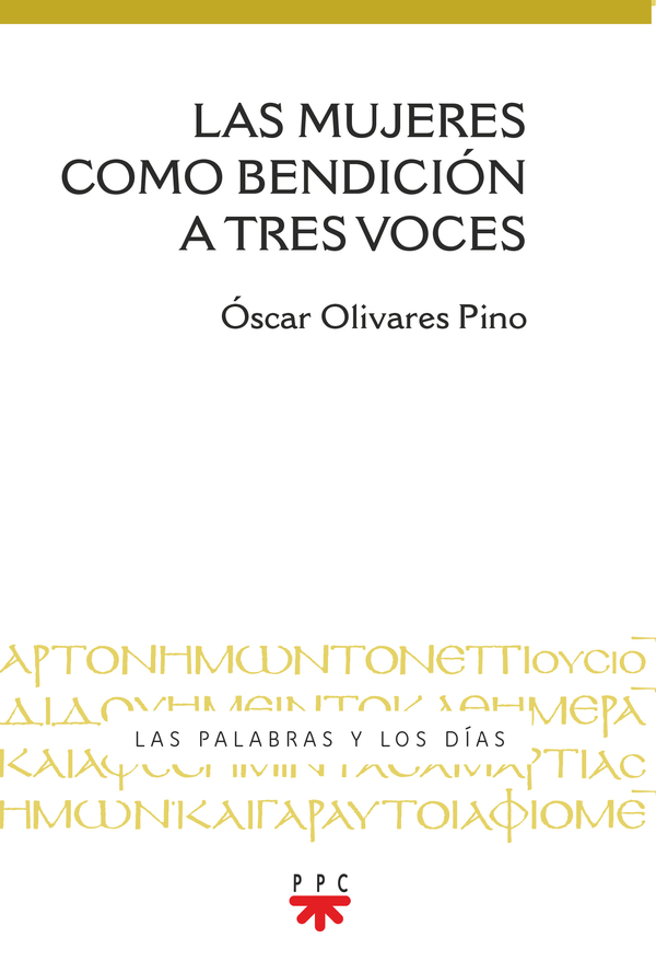 Las mujeres como bendición a tres voces
