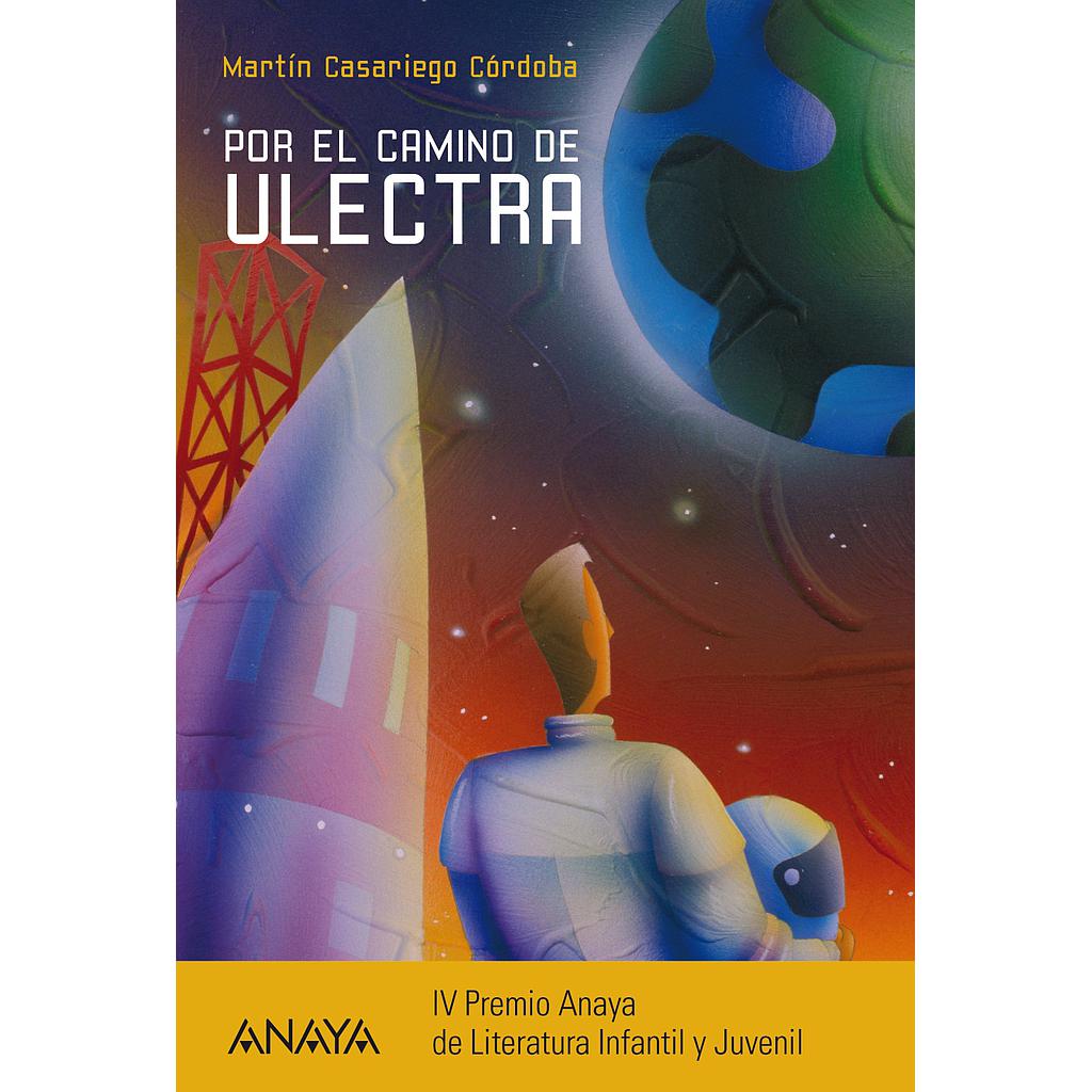 Por el camino de Ulectra