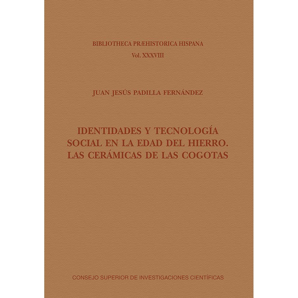 Identidades y tecnología social en la Edad del Hierro