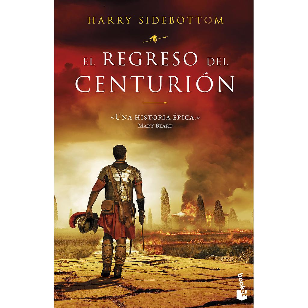 El regreso del centurión