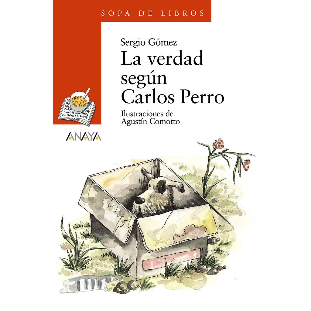 La verdad según Carlos Perro