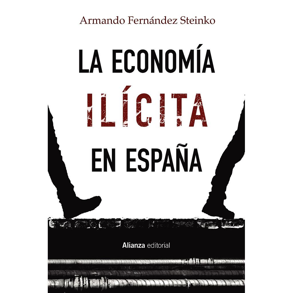 La economía ilícita en España