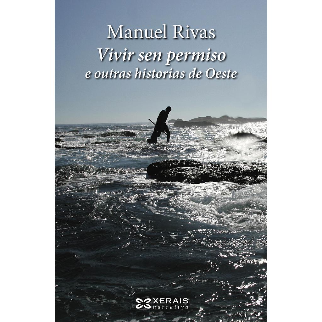 Vivir sen permiso e outras historias de Oeste