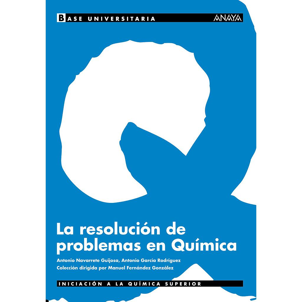 La resolución de problemas en Química.
