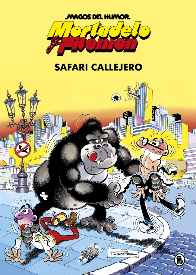 Mortadelo y Filemón. Safari callejero (Magos del Humor 3)