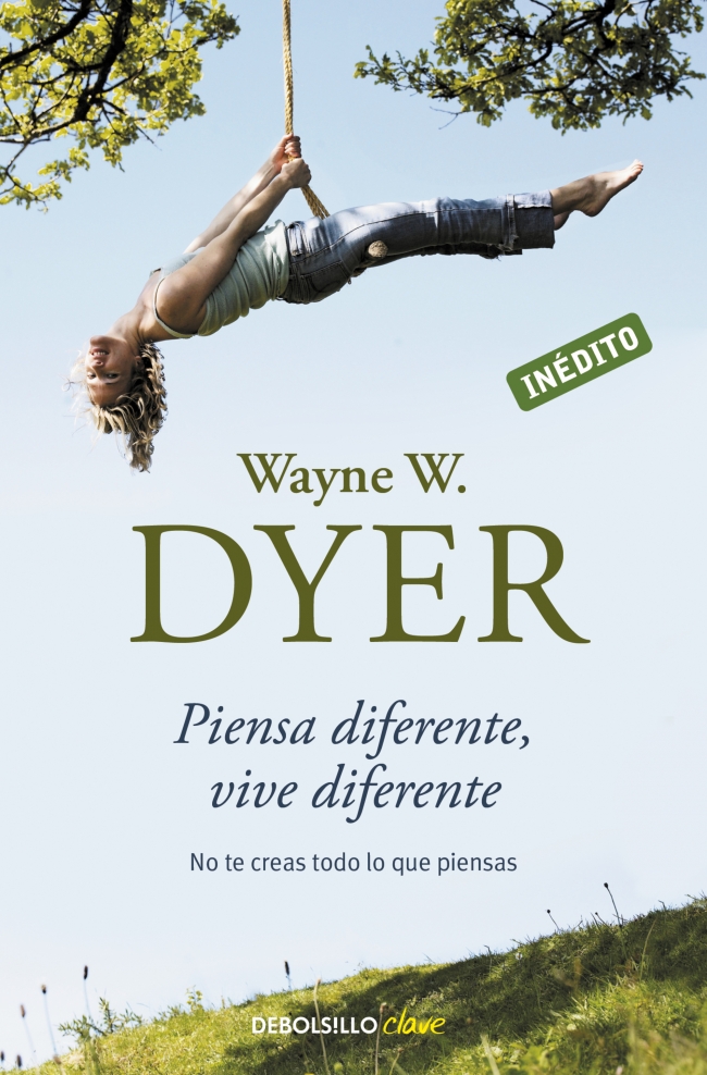 Piensa diferente, vive diferente