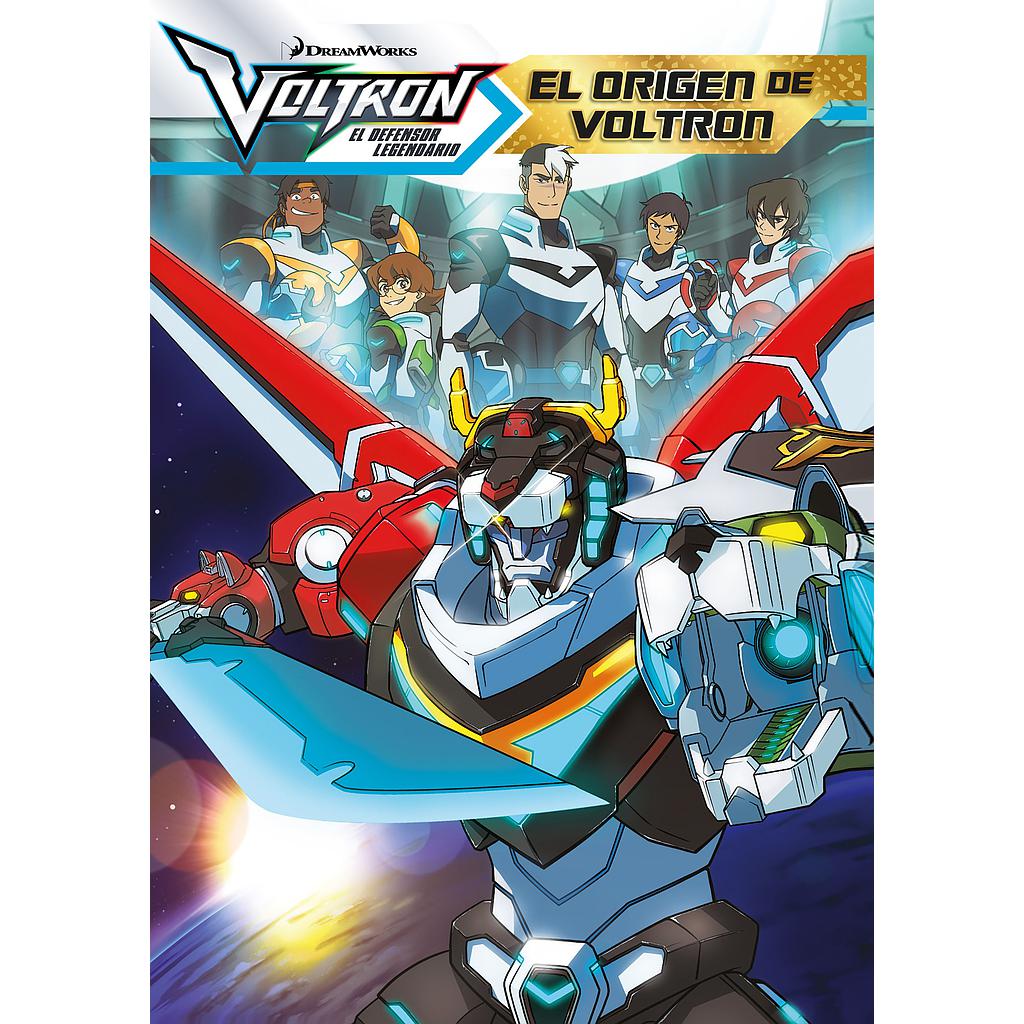 Voltron. El origen de Voltron