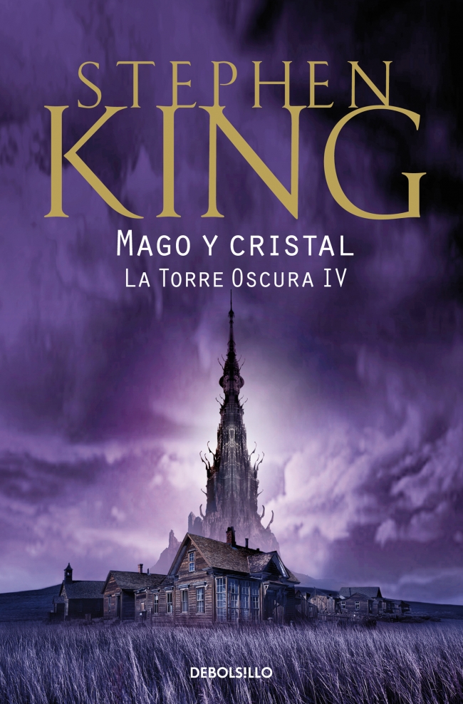 Mago y cristal (La Torre Oscura 4)
