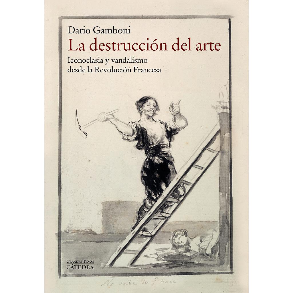 La destrucción del arte